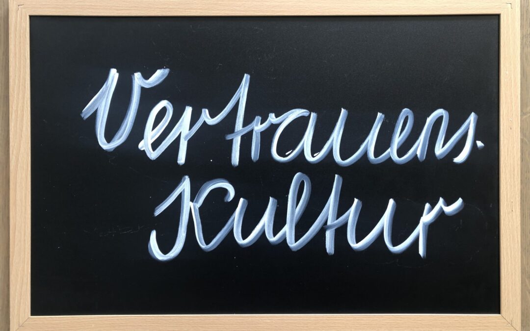 Ohne Vertrauen wird’s anstrengend
